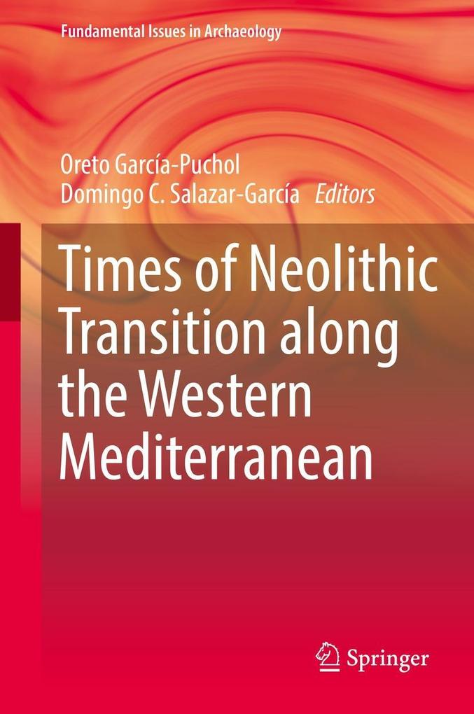 Times of Neolithic Transition along the Western Mediterranean