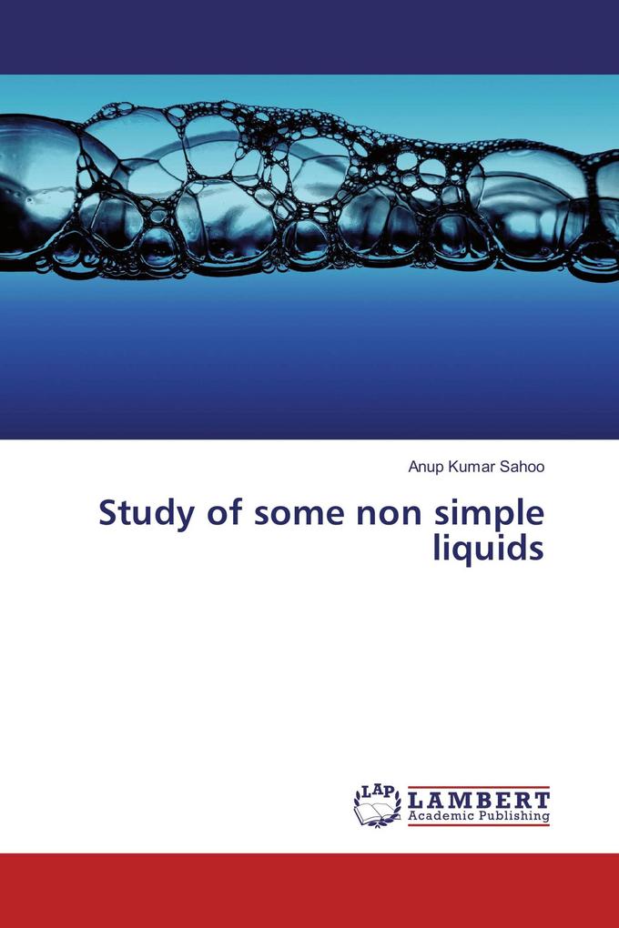 Study of some non simple liquids