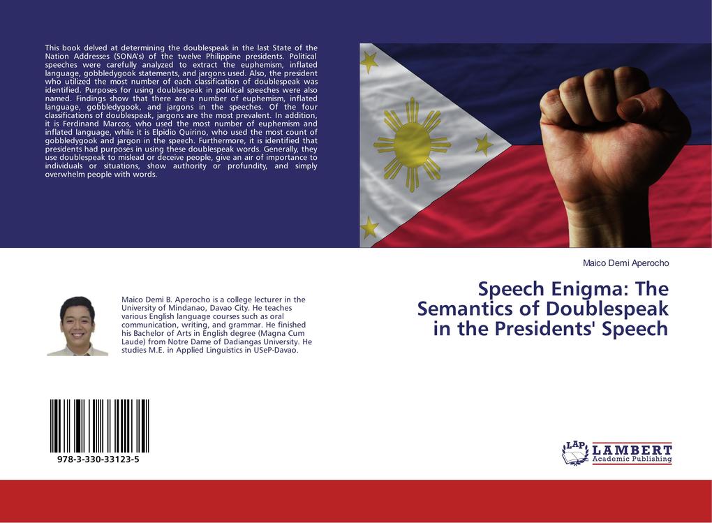 Speech Enigma: The Semantics of Doublespeak in the Presidents‘ Speech