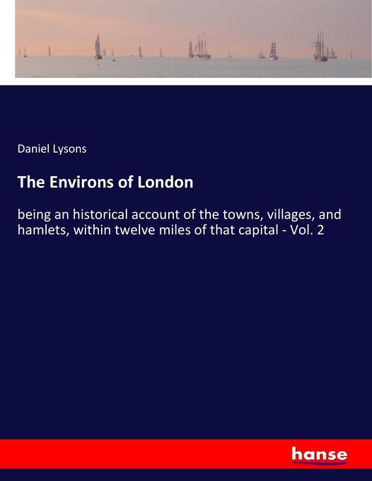 The Environs of London