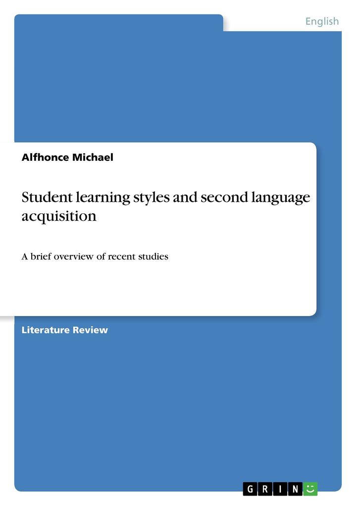 Student learning styles and second language acquisition
