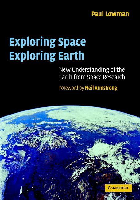 Exploring Space Exploring Earth