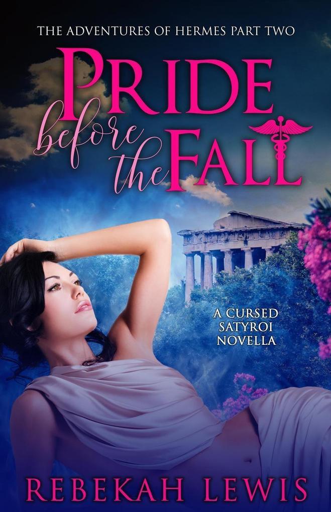 Pride Before the Fall (The Adventures of  #2)