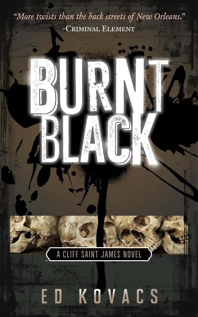 Burnt Black (Cliff Saint James #3)