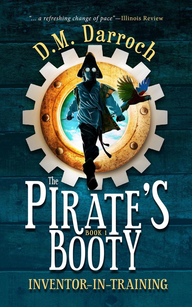 The Pirate‘s Booty (Inventor-in-Training #1)