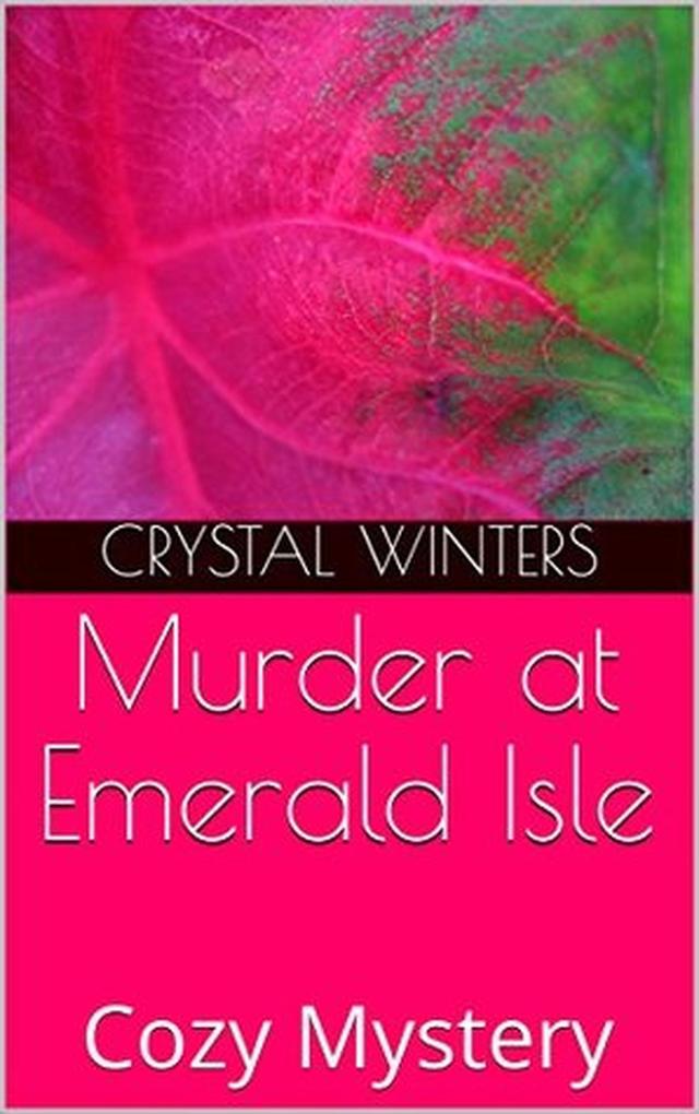 Murder at Emerald Isle (Sea Cozy Mysteries #3)