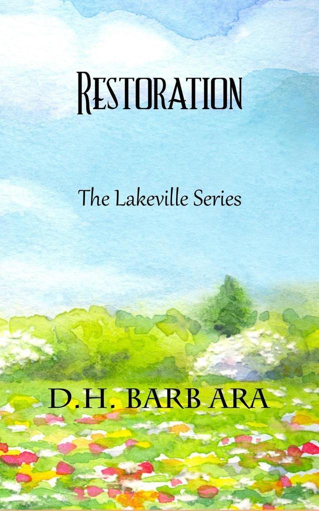 Restoration (The Lakeville Series #3)