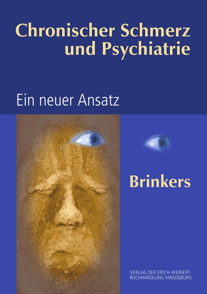 Chronischer Schmerz und Psychiatrie