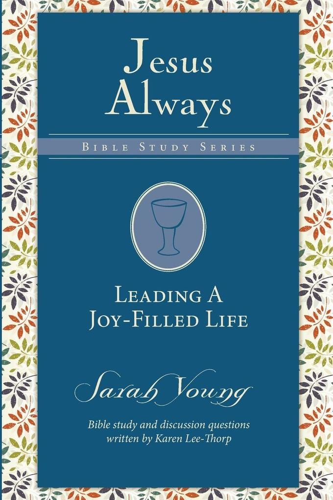 The Leading a Joy-Filled Life
