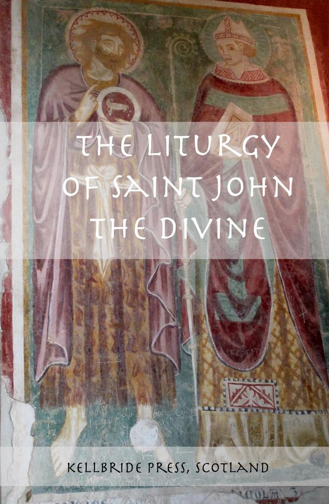The Liturgy of Saint John the Divine