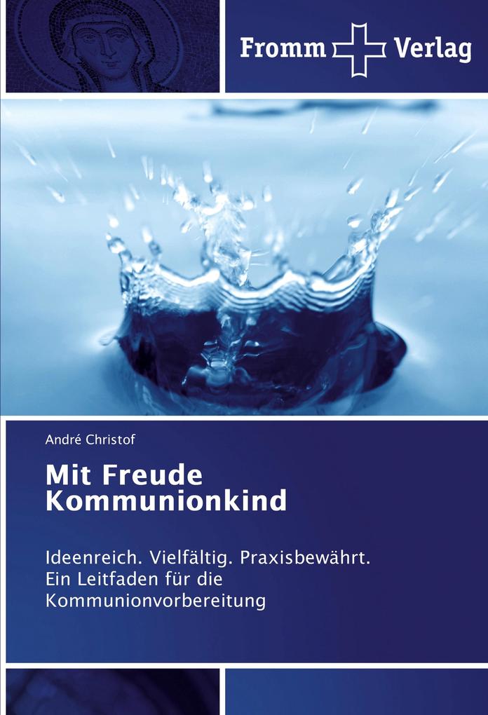 Mit Freude Kommunionkind
