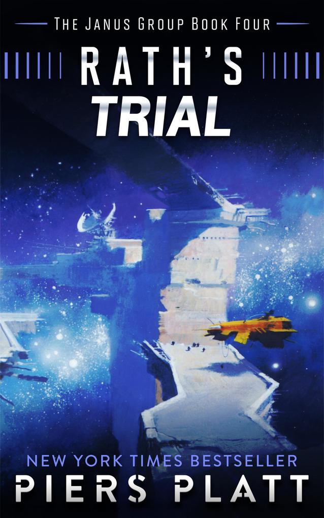 Rath's Trial (The Janus Group #4)