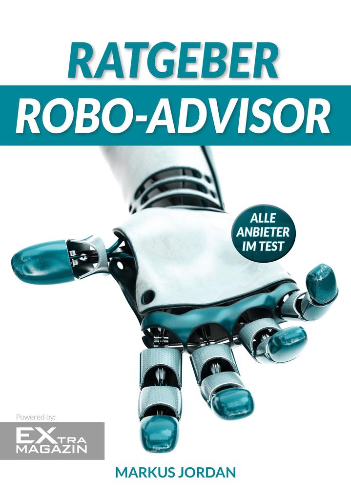 Ratgeber Robo-Advisor
