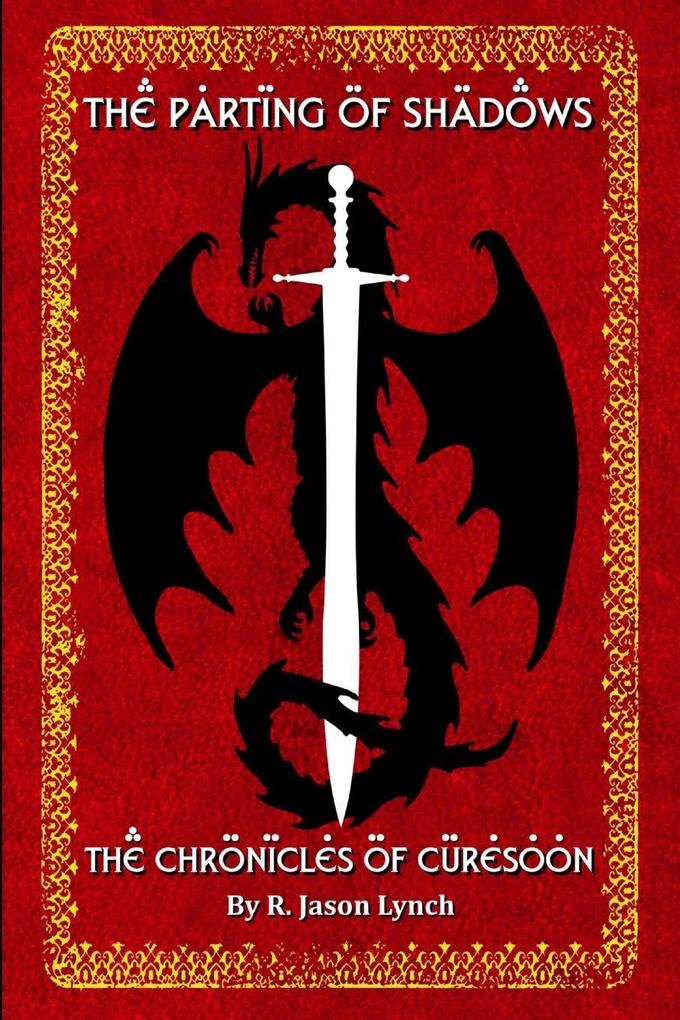 The Parting of Shadows (The Chronicles of Curesoon - Book Three)