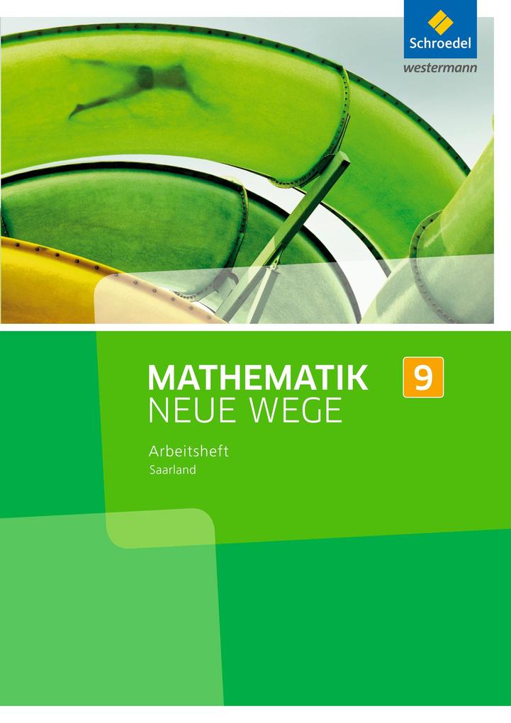 Mathematik Neue Wege SI 9. Arbeitsheft. Saarland