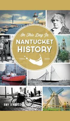 On This Day in Nantucket History