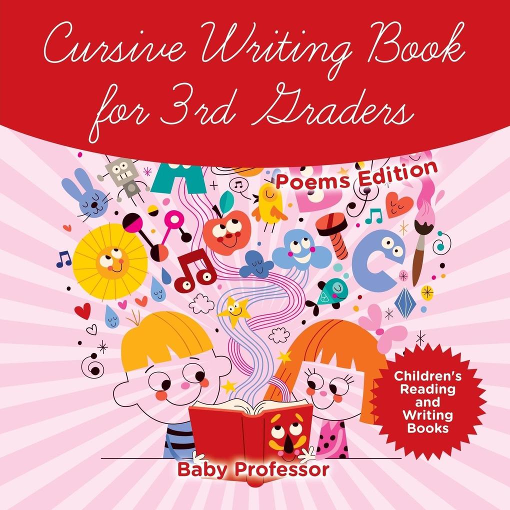 Cursive Writing Book for 3rd Graders - Poems Edition | Children‘s Reading and Writing Books