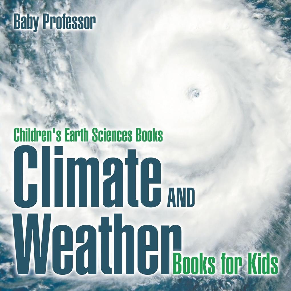 Climate and Weather Books for Kids | Children‘s Earth Sciences Books