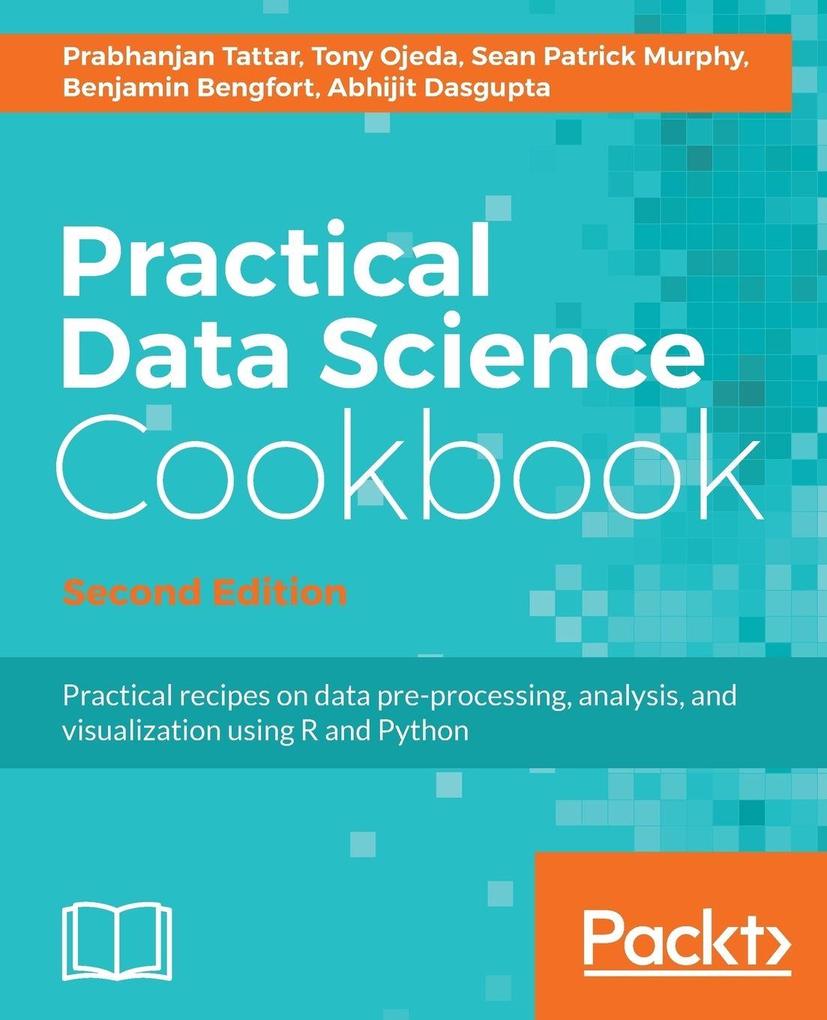 Practical Data Science Cookbook Second Edition