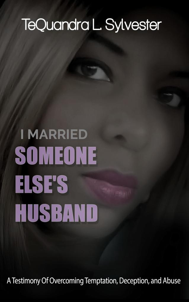 I Married Someone Else‘s Husband