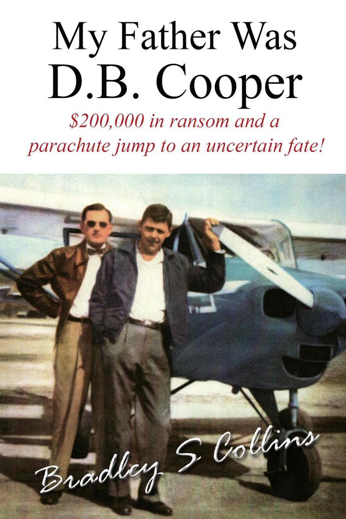 My Father Was D.B. Cooper