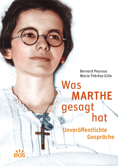 Image of Was Marthe gesagt hat - Unveröffentlichte Gespräche