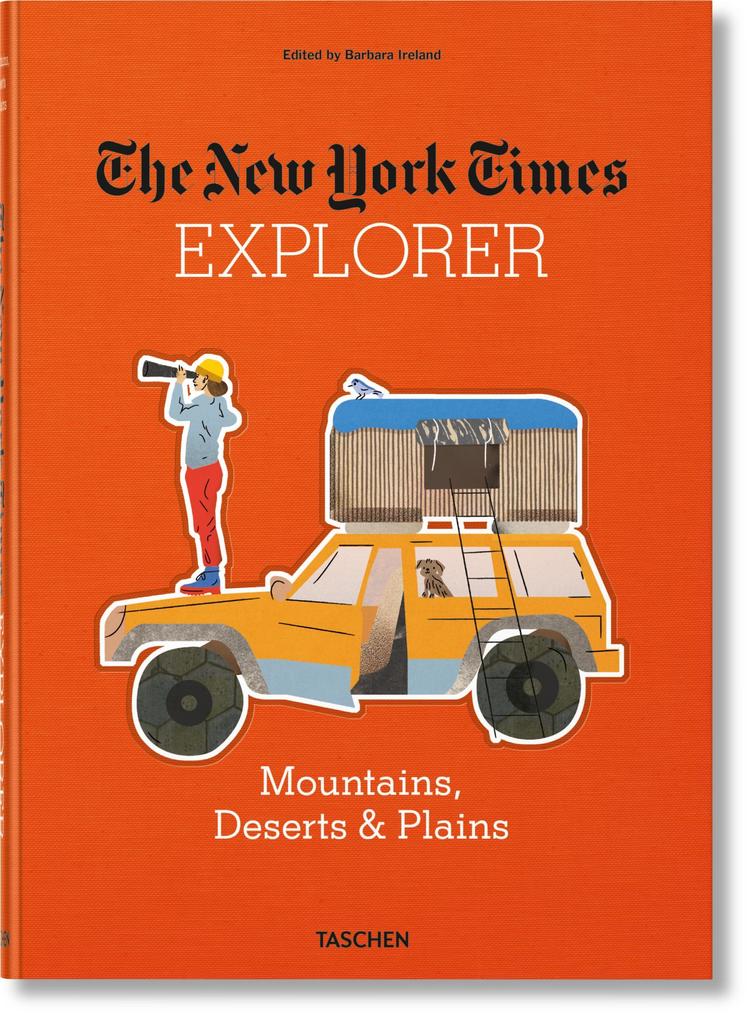 The New York Times Explorer. NYT Gebirge Wüsten & Prärien