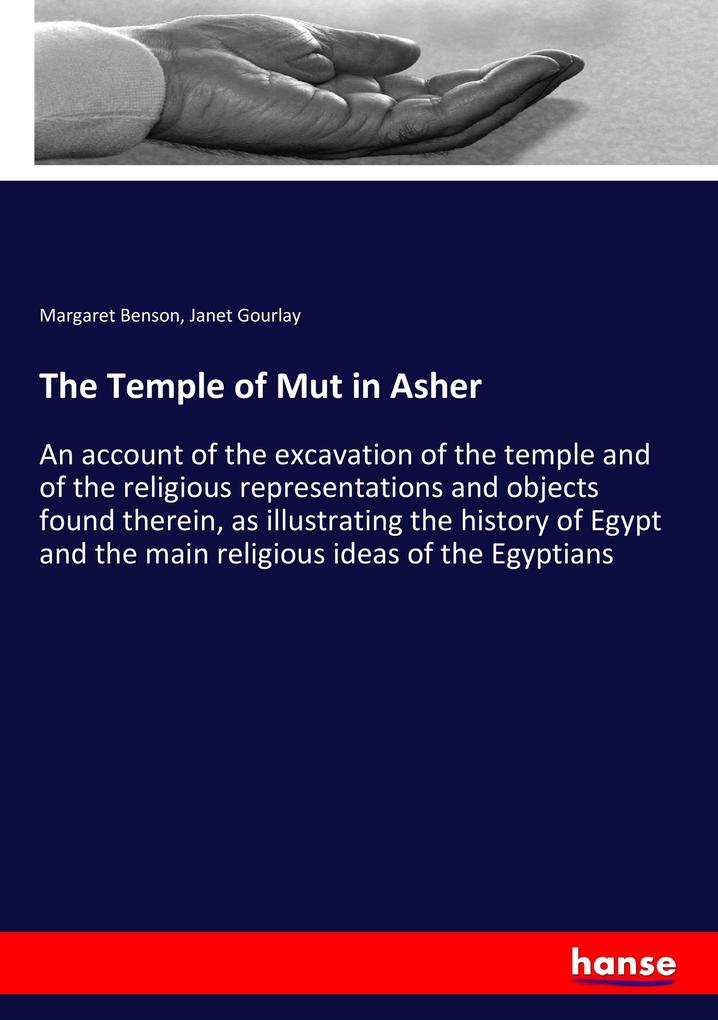 The Temple of Mut in Asher