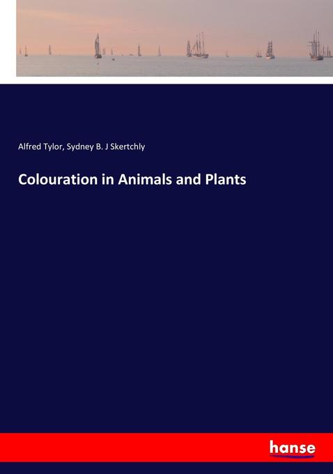 Image of Colouration in Animals and Plants