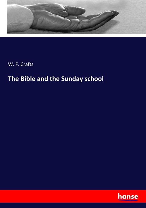 The Bible and the Sunday school
