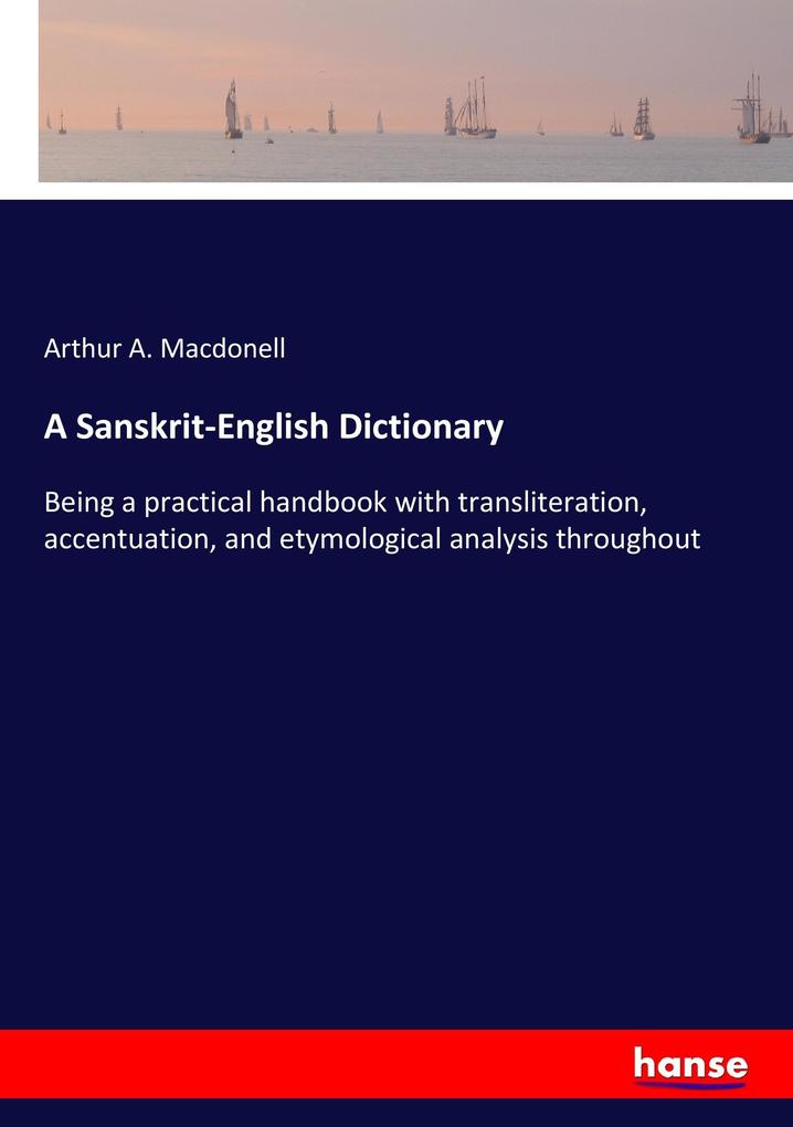 A Sanskrit-English Dictionary