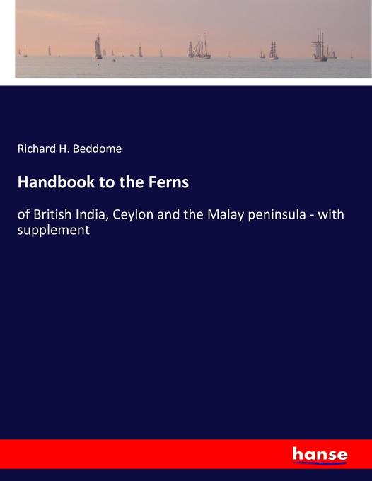 Handbook to the Ferns