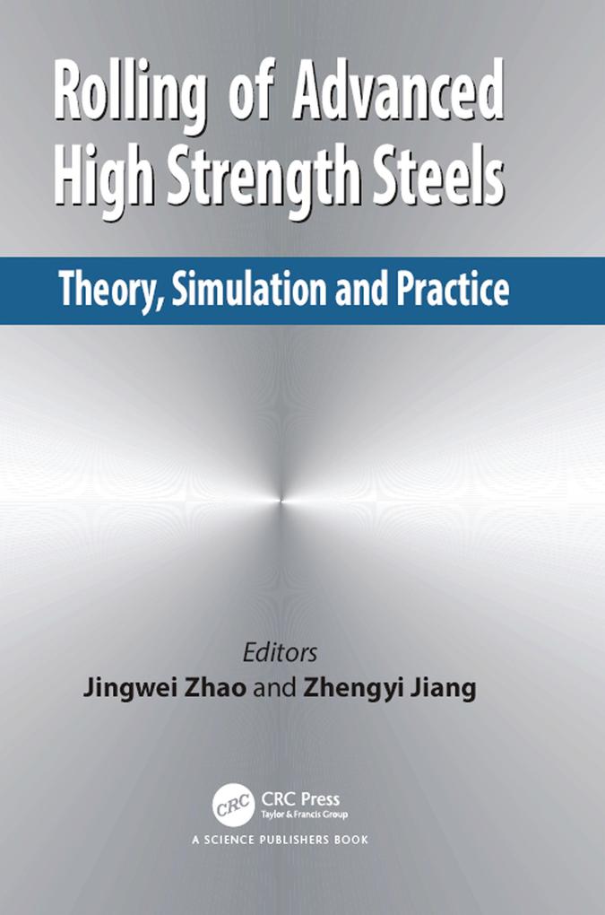 Rolling of Advanced High Strength Steels