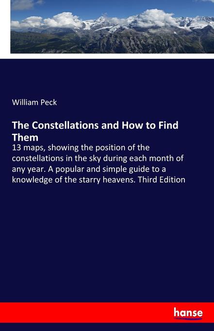 The Constellations and How to Find Them