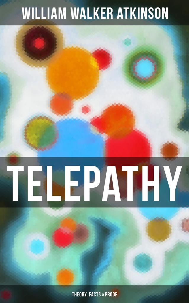 Telepathy (Theory Facts & Proof)