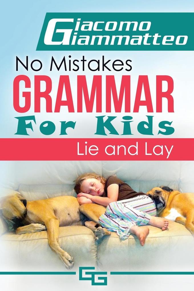 No Mistakes Grammar for Kids Volume II