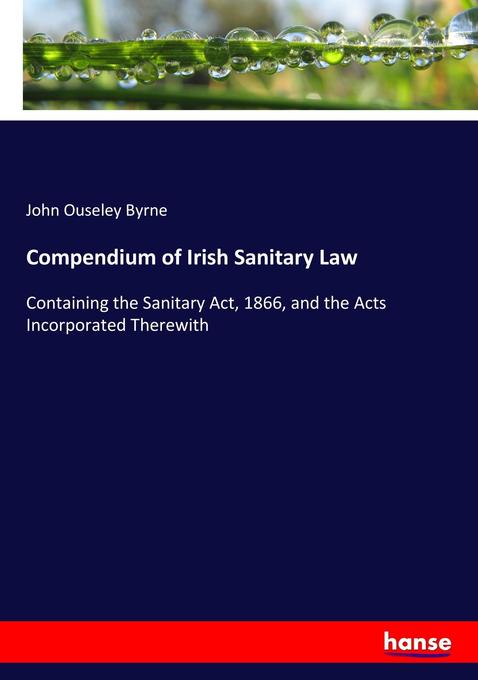 Compendium of Irish Sanitary Law