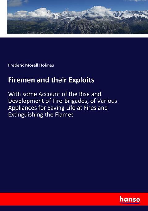 Image of Firemen and their Exploits
