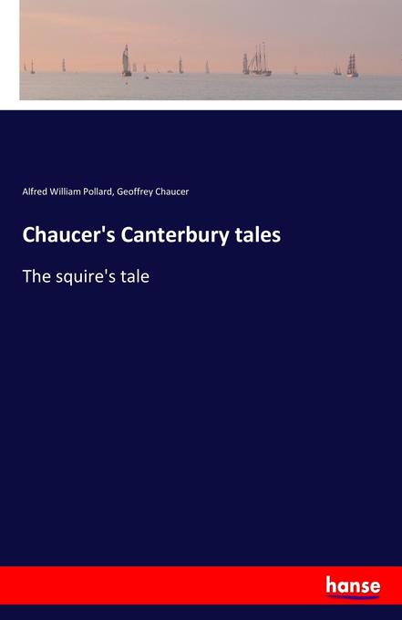Chaucer‘s Canterbury tales