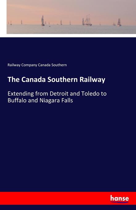 The Canada Southern Railway