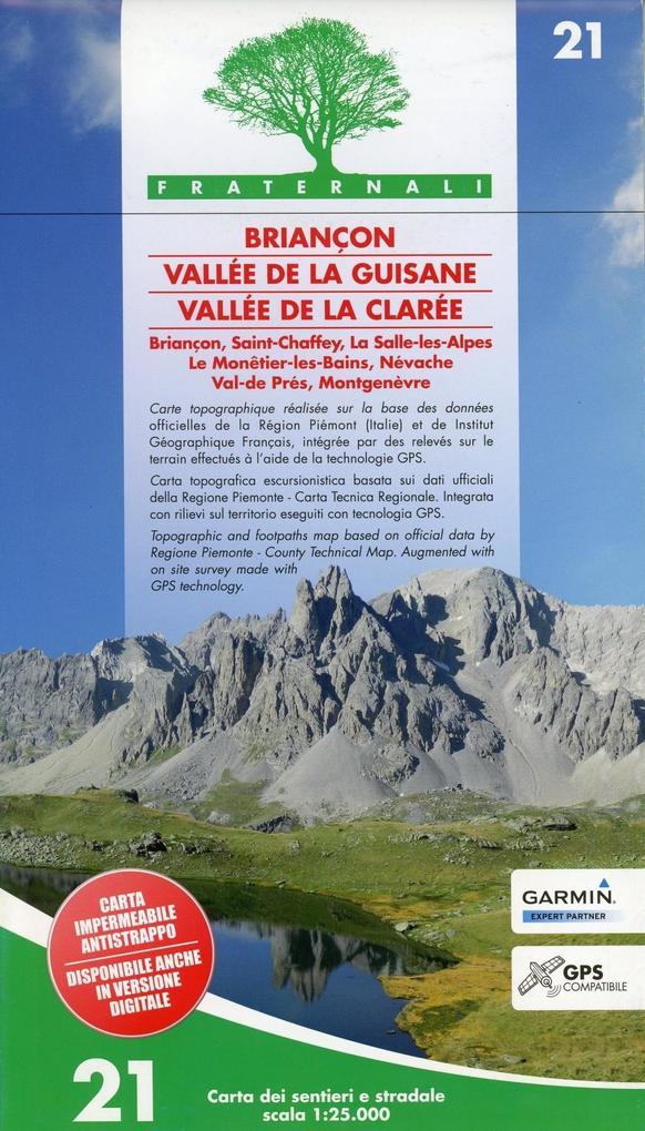 Carta n. 21. Briançon Vallée de la Guisane Vallée de la Clarée. Carta dei sentieri e stradale scala 1:25.000