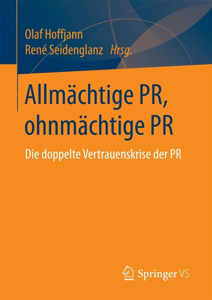 Allmächtige PR ohnmächtige PR