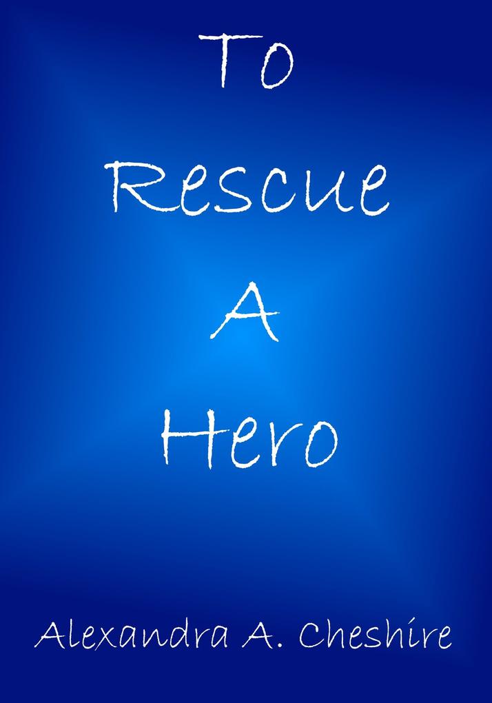 To Rescue A Hero (Pamu Colony #2)