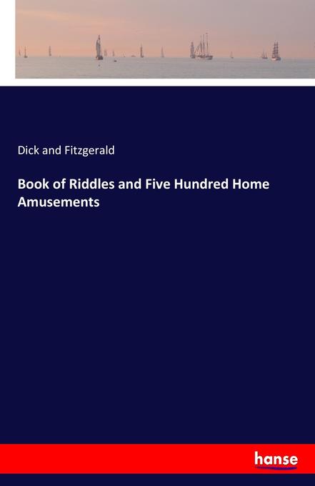 Image of Book of Riddles and Five Hundred Home Amusements