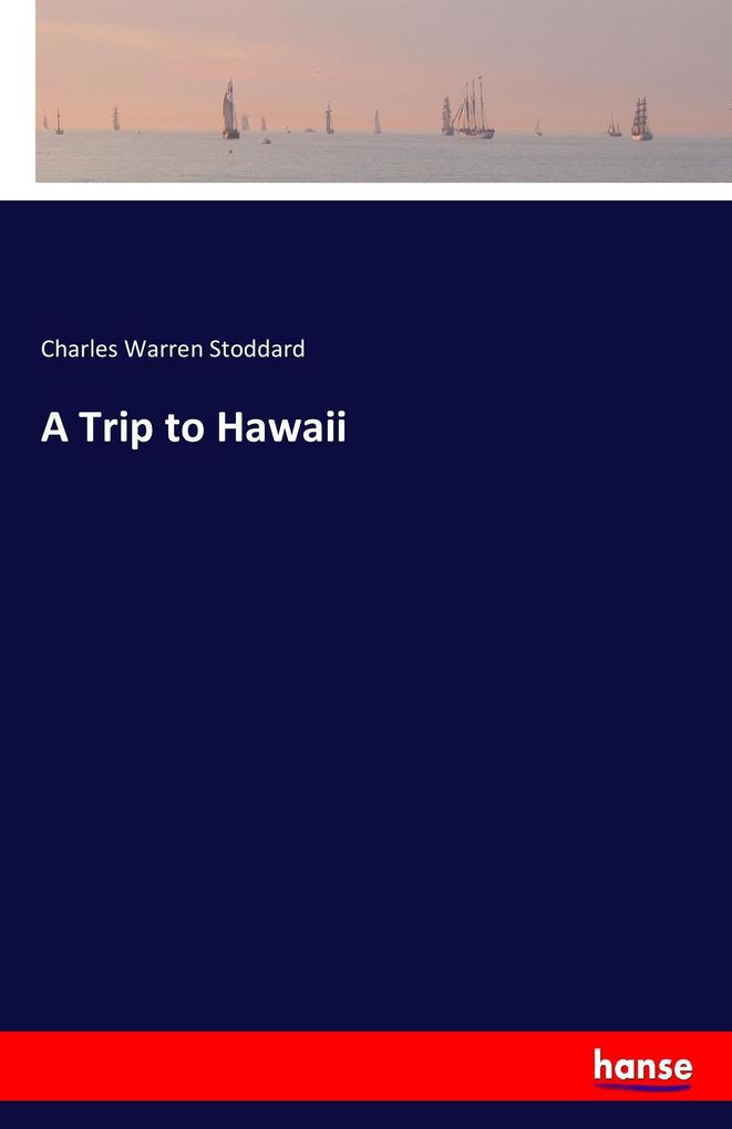 Image of A Trip to Hawaii