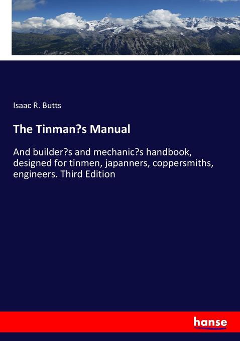 The Tinman‘s Manual