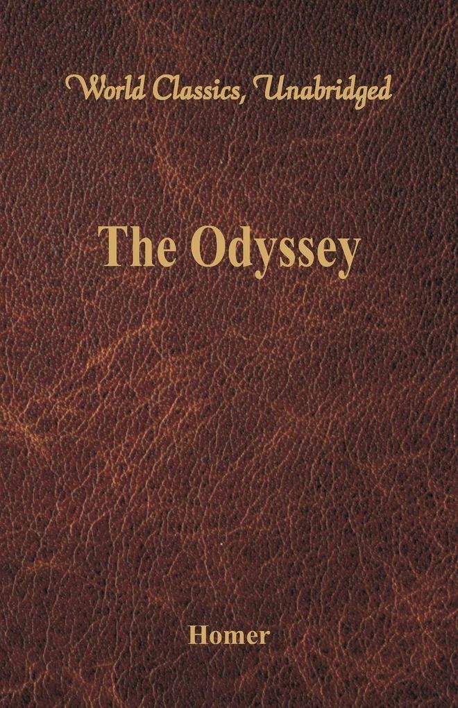 The Odyssey (World Classics Unabridged)