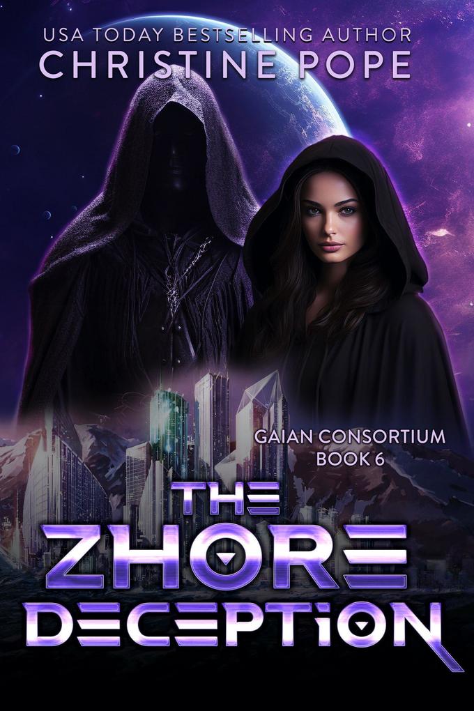 The Zhore Deception (The Gaian Consortium Series #6)