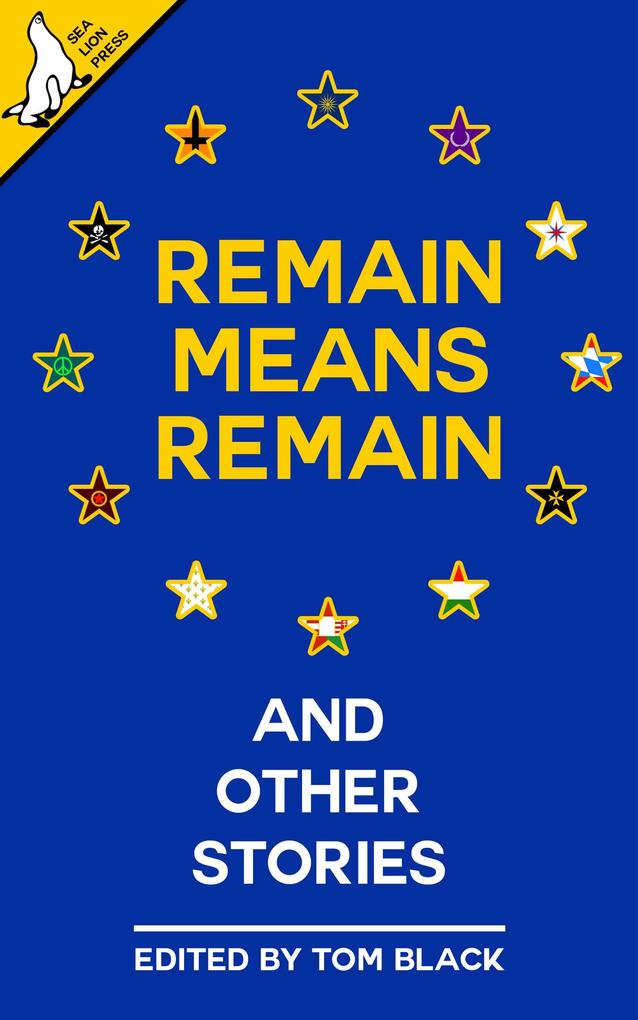 Remain Means Remain (and other stories)