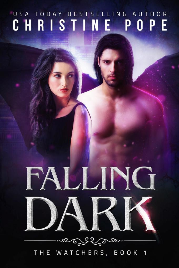 Falling Dark (The Watchers #1)